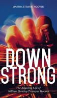 Down Strong 1633064220 Book Cover