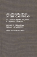 Distant Neighbors in the Caribbean: The Dominican Republic and Jamaica in Comparative Perspective 0275939278 Book Cover