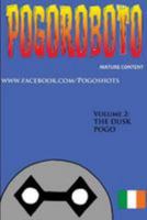 Pogoroboto: The Dusk Pogo 1512082627 Book Cover
