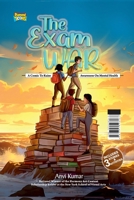 The Exam War: A Comic To Raise Awareness On Mental Health 9394598960 Book Cover