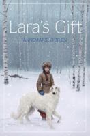 Lara's Gift 0307931757 Book Cover