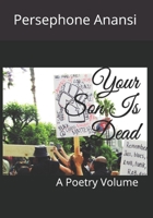 Your Son Is Dead: A Poetry Volume B08BDXM4PV Book Cover