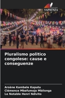 Pluralismo politico congolese: cause e conseguenze (Italian Edition) 6208270170 Book Cover