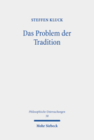 Das Problem Der Tradition: Eine Phanomenologische Annaherung 3161625129 Book Cover