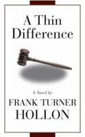 A Thin Difference 1596921234 Book Cover