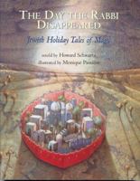 The Day the Rabbi Disappeared: Jewish Holiday Tales of Magic 0670887331 Book Cover