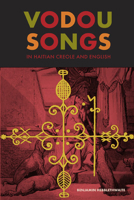 Vodou Songs in Haitian Creole and English 1439906025 Book Cover