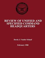 Review of Unified and Specified Command Headquarters 1481990268 Book Cover