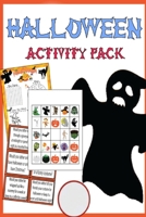 Halloween activity pack: Halloween activity pack: 112 pages size 6*9 B08RFVF16Y Book Cover