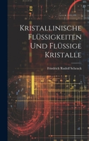 Kristallinische Flüssigkeiten Und Flüssige Kristalle 1021714062 Book Cover