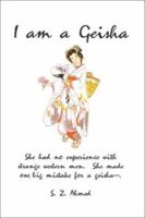 I Am A Geisha 0741409658 Book Cover
