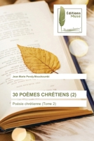 30 Poèmes Chrétiens (2) 6202297387 Book Cover
