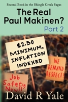 The Real Paul Makinen?: (Shingle Creek Sagas Book 2) Part 2 0979176611 Book Cover