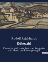 Rübezahl: Deutsche Volksmärchen vom Berggeist und Herrn des Riesengebirges B0BRR3T99P Book Cover