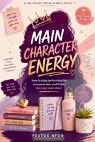 Main Character Energy B0HCYBT1BT Book Cover
