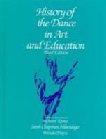 History of the Dance in Art and Education (3rd Edition) 0536723281 Book Cover
