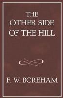 The Other Side Of The Hill And Home Again 1016621965 Book Cover