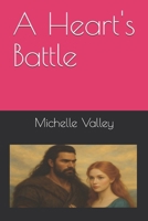 A Heart's Battle (A Highland Covenant Series) B0G6SWCD9N Book Cover