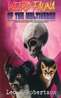 Weird Fauna of the Multiverse 1739792343 Book Cover