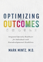 Optimizing Outcomes 1642259829 Book Cover