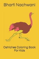Ostriches Coloring Book For Kids B09T36CR8R Book Cover