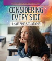 Considering Every Side: Analyzing Situations 1725306646 Book Cover