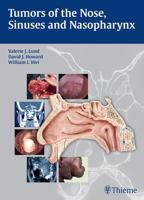Tumors of the Nose, Sinuses and Nasopharynx 3131471913 Book Cover