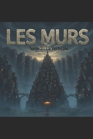 Tome 2 : la verticale (Saga Les Murs) (French Edition) B0GPQ7MN4Y Book Cover