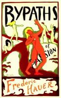 Bypaths of Passion: Six Studies in Sexual Curiosa 1410104990 Book Cover