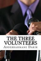The Three Volunteers 1518701280 Book Cover