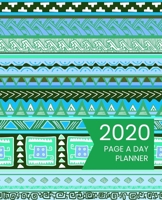 2020 Page A Day Planner: Calendar Schedule Organizer Teal Blue Green Boho Tribal Pattern Cover 170618235X Book Cover