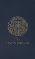Lenten Triodion (The Service books of the Orthodox Church) 1878997513 Book Cover