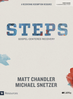 Steps Member Book: Gospel-Centered Recovery 1430032146 Book Cover