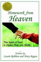 Homework From Heaven 1418405264 Book Cover