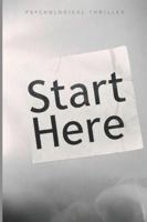 Start Here The Monday Files Book 1: A Monday Files Novel B0FQ3QJDNM Book Cover