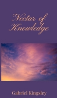 Nectar of Knowledge 1805670425 Book Cover