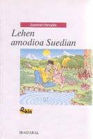 Lehen amodioa Suedian 8483250756 Book Cover