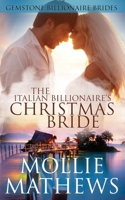 The Italian Billionaire's Christmas Bride 1991053053 Book Cover
