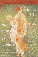The Way of Woman: Awakening the Perennial Feminine 0385485743 Book Cover