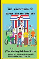 The Adventures of Barry and the Busters 1477624678 Book Cover