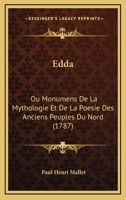 Edda: Ou Monumens De La Mythologie Et De La Poesie Des Anciens Peuples Du Nord (1787) 2012541348 Book Cover