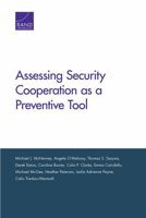 Assessing Security Cooperation as a Preventive Tool 0833081462 Book Cover