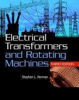 Electrical Transformers and Rotating Machines 1401899420 Book Cover