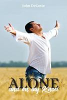 Alone and on My Knees 1950256928 Book Cover
