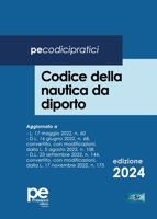 Codice della nautica da diporto 2024 (Italian Edition) 8833003388 Book Cover