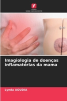 Imagiologia de doenças inflamatórias da mama (Portuguese Edition) 6207686039 Book Cover