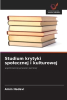 Studium krytyki spolecznej i kulturowej: wspólczesnej powiesci perskiej (Polish Edition) 6208776619 Book Cover