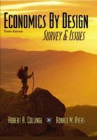 Economics By Design: Survey and Issues, Third Edition 0131400584 Book Cover