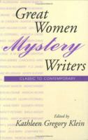 Great Women Mystery Writers: Classic to Contemporary 0313287708 Book Cover