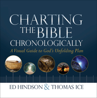 Charting the Bible Chronologically: A Visual Guide to God's Unfolding Plan 0736964371 Book Cover